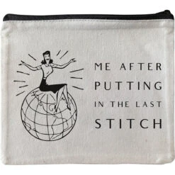 Alice Peterson Needlepoint Quote Accessory Bag -"Me After Putting In The Last Stitch" Multicolor