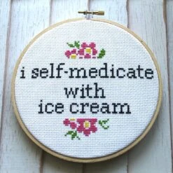 I Self-Medicate With Ice Cream Counted Cross Stitch DIY KIT Intermediate